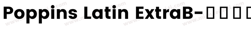 Poppins Latin ExtraB字体转换